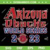 Arizona Diamondbacks 2023 World Series SVG, Diamondbacks Champions SVG, Diamondbacks Logo DXF SVG PNG EPS Arizona Diamondbacks 2023 World Series SVG, Diamondbacks Champions SVG, Diamondbacks Logo DXF SVG PNG EPS