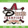 Arizona World Series Champions 2023 SVG, Diamondbacks Champions 2023 SVG, Arizona Champions NLCS DXF SVG PNG EPS