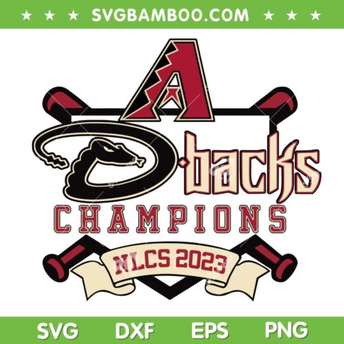 Arizona World Series Champions 2023 SVG, Diamondbacks Champions 2023 SVG, Arizona Champions NLCS DXF SVG PNG EPS