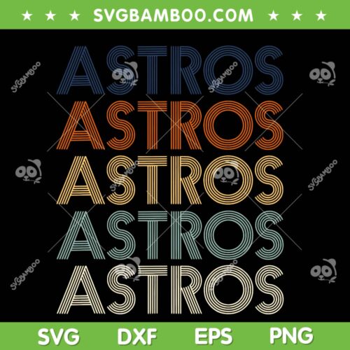 Astros Retro Style 70s 80s SVG PNG, Astros Baseball First Name Vintage SVG, MLB Houston Astros Baseball DXF SVG PNG EPS