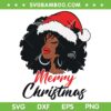 Black African American Santa SVG PNG, Apparel Christmas Melanin SVG, Black Woman Christmas DXF SVG PNG EPS