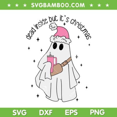 Boojee Ghost Dead Inside But It's Christmas SVG, Ghost Boo Jee Stanley Tumbler And Bag SVG, Ghost Santa Hat Pink DXF SVG PNG EPS Boojee Ghost Dead Inside But It's Christmas SVG, Ghost Boo Jee Stanley Tumbler And Bag SVG, Ghost Santa Hat Pink DXF SVG PNG EPS