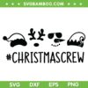 Christmas Crew SVG PNG, Happy Holidays Round Christmas SVG, Christmas Squad DXF SVG PNG EPS Christmas Crew SVG PNG, Happy Holidays Round Christmas SVG, Christmas Squad DXF SVG PNG EPS