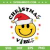 Christmas Vibes Smiley Face Santa Hat SVG, Santa Smiley Face SVG, Happy Christmas Santa Claus DXF SVG PNG EPS Christmas Vibes Smiley Face Santa Hat SVG, Santa Smiley Face SVG, Happy Christmas Santa Claus DXF SVG PNG EPS