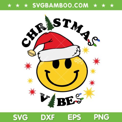 Christmas Vibes Smiley Face Santa Hat SVG, Santa Smiley Face SVG, Happy Christmas Santa Claus DXF SVG PNG EPS