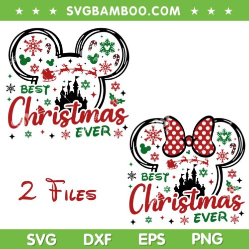 Disney Mouse Best Christmas Ever SVG PNG, Mickey Mouse Ear Christmas SVG, 2 Files Merry Christmas DXF SVG PNG EPS
