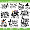 Drink Up Witches SVG Bundle, Funny Halloween Witch SVG Bundle, Hocus Pocus Witch Hat DXF SVG PNG EPS