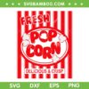 Fresh Popcorn Costume For Halloween SVG, Fresh Popcorn Delicious And Crisp SVG, Popcorn Cartoon DXF SVG PNG EPS