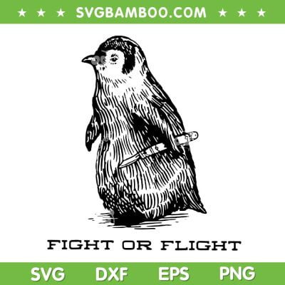 Fight Or Flight Penguin SVG PNG, Funny Penguin Pun Fight Meme SVG, Flightless Bird Anxiety DXF SVG PNG EPS Fight Or Flight Penguin SVG PNG, Funny Penguin Pun Fight Meme SVG, Flightless Bird Anxiety DXF SVG PNG EPS