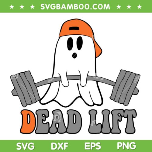 Ghost Dead Lift SVG PNG, Funny Ghost Gym Halloween SVG, Ghost Cartoon DXF SVG PNG EPS