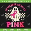 Ghost We Wear Pink Breast Cancer SVG PNG, Groovy Halloween Ghost Pink Ribbon SVG, In October We Wear Pink DXF SVG PNG EPS
