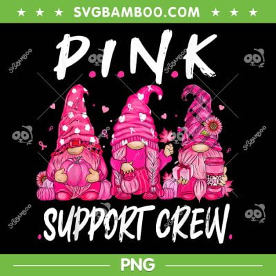 Gnomies Pink Support Crew PNG, Gnomies Squad Breast Cancer Awareness PNG, Gnomes Support Squad PNG Gnomies Pink Support Crew PNG, Gnomies Squad Breast Cancer Awareness PNG, Gnomes Support Squad PNG