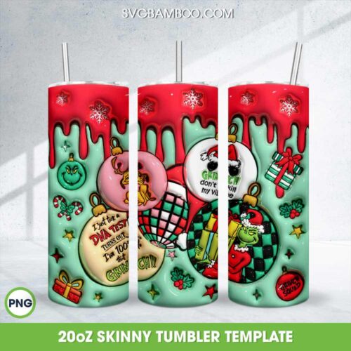 Grinch Ornament Christmas Tumbler Wrap PNG, Grinch Christmas Gift 20oz Skinny Tumbler Template PNG