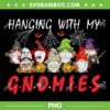 Hanging With My Gnomies Christmas Costume PNG, Halloween Gnomes PNG, Scary Gnome PNG