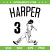 Harper 3 SVG PNG, Philadelphia Phillies Baseball Bryce Harper SVG, Bryce Harper Baseball Player DXF SVG PNG EPS