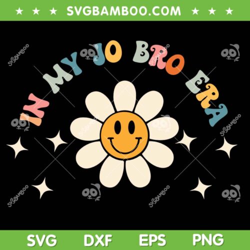 In My Jo Bro Era Front SVG PNG, Groovy Jonas Brothers SVG, Jonas Brothers Band DXF SVG PNG EPS