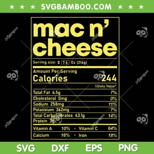 Mac And Cheese Nutrition Fact SVG PNG, Thanksgiving Mac N' Cheese SVG, Mac N Cheese Calories DXF SVG PNG EPS