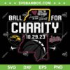 Mississippi State Ball For Charity SVG, Mississippi State 10 29 23 SVG, Forever In Our Hearts DXF SVG PNG EPS Mississippi State Ball For Charity SVG, Mississippi State 10 29 23 SVG, Forever In Our Hearts DXF SVG PNG EPS