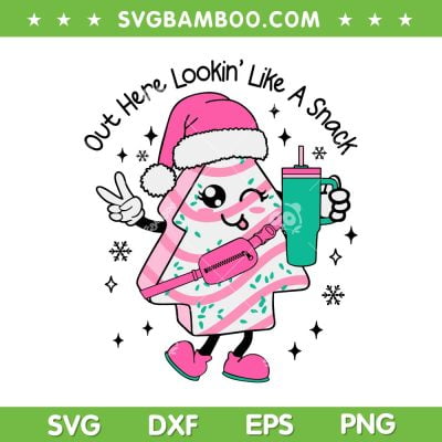 Out Here Lookin' Like A Snack SVG PNG, Funny Santa Christmas Tree SVG, Pink Santa Tree DXF SVG PNG EPS Out Here Lookin' Like A Snack SVG PNG, Funny Santa Christmas Tree SVG, Pink Santa Tree DXF SVG PNG EPS