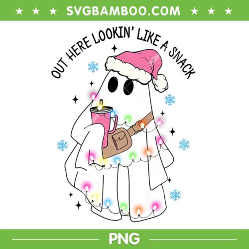 Out Here Looking Like A Snack Boo Jee PNG, Christmas Ghost Boo Jee PNG, Ghost With Santa Hat PNG