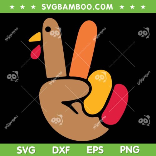 Peace Hand Turkey SVG PNG, Thanksgiving Turkey Hand Sign SVG, Thanksgiving Peace Sign DXF SVG PNG EPS
