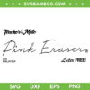 Pink Eraser Halloween SVG PNG, Teacher Mate Pink Eraser SVG, Teacher Eraser DXF SVG PNG EPS
