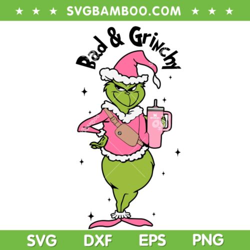 Pink Grinch Cup And Bag SVG PNG, Bad And Grinchy Pink SVG, Cute Grinch Christmas DXF SVG PNG EPS