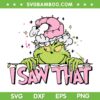 Pink Grinch I Saw That SVG PNG, Grinch With Pink Santa Hat SVG, Grinch Pink Christmas DXF SVG PNG EPS Pink Grinch I Saw That SVG PNG, Grinch With Pink Santa Hat SVG, Grinch Pink Christmas DXF SVG PNG EPS