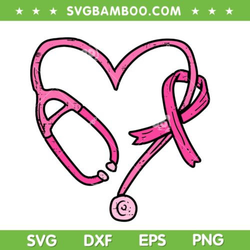 Pink Stethoscope Nurse SVG PNG, Medical Breast Cancer Awareness SVG, Pink Heart Stethoscope DXF SVG PNG EPS