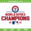 Rangers World Series Champions 2023 SVG, Texas Rangers Baseball Champ SVG, Texas Rangers 2023 DXF SVG PNG EPS