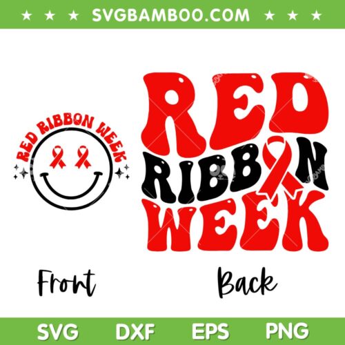 Red Ribbon Week Front And Back SVG, Say No To Drugs SVG, Cancer Ribbon DXF SVG PNG EPS