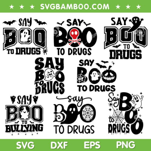 Say Boo To Drugs SVG Bundle, Red Ribbon Week SVG Bundle, Drugs Scare Me DXF SVG PNG EPS