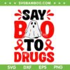 Say Boo To Drugs SVG PNG, Red Ribbon Week Boo Ghost SVG, Red Ribbon Halloween DXF SVG PNG EPS Say Boo To Drugs SVG PNG, Red Ribbon Week Boo Ghost SVG, Red Ribbon Halloween DXF SVG PNG EPS
