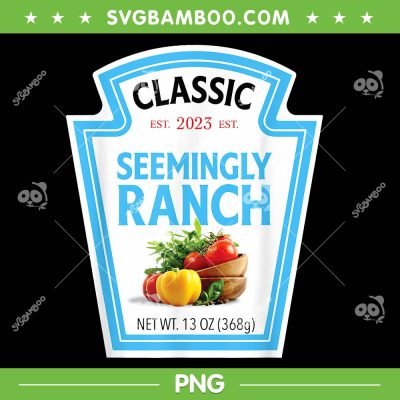 Seemingly Ranch Sauce Dressing Halloween PNG, Seemingly Ranch Est 2023 PNG, Seemingly Ranch Vegetable PNG Seemingly Ranch Sauce Dressing Halloween PNG, Seemingly Ranch Est 2023 PNG, Seemingly Ranch Vegetable PNG