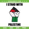 I Stand With Palestine SVG PNG, Freedom Palestine SVG, Palestine Arabic Flag DXF SVG PNG EPS