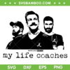 Ted Lasso My Life Coaches SVG PNG, Moon Light Makes My Life Coaches SVG, Jason Sudeikis DXF SVG PNG EPS