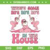 Theres Some Hos Hos Hos In This House SVG, Christmas Santa Claus Dancing SVG, Pink Santa Claus DXF SVG PNG EPS