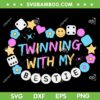 Twinning With My Bestie SVG PNG, Twins Day 2023 SVG, Cute Smile Twin DXF SVG PNG EPS Twinning With My Bestie SVG PNG, Twins Day 2023 SVG, Cute Smile Twin DXF SVG PNG EPS