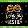 Twinning With My Bestie SVG PNG, Halloween Twin Pumpkin Best Friend SVG, Scary Pumpkin Face DXF SVG PNG EPS Twinning With My Bestie SVG PNG, Halloween Twin Pumpkin Best Friend SVG, Scary Pumpkin Face DXF SVG PNG EPS