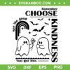 Boo Ghost Choose Kindness Kids SVG PNG, Ghost Remember Choose Kindness SVG, Unity Day Orange Halloween DXF SVG PNG EPS