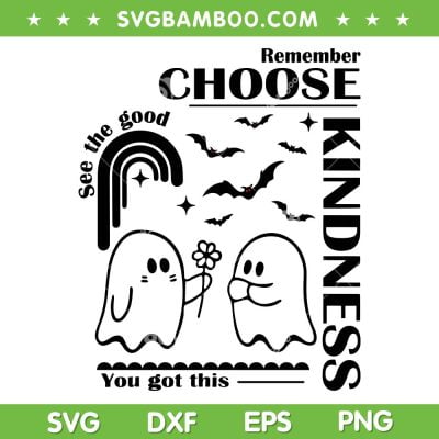 Boo Ghost Choose Kindness Kids SVG PNG, Ghost Remember Choose Kindness SVG, Unity Day Orange Halloween DXF SVG PNG EPS Boo Ghost Choose Kindness Kids SVG PNG, Ghost Remember Choose Kindness SVG, Unity Day Orange Halloween DXF SVG PNG EPS