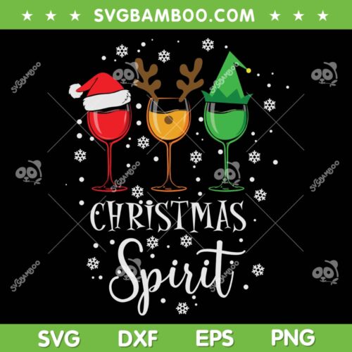 Christmas Wine Santa Reindeer Elf SVG PNG, Christmas Spirit SVG, Christmas Wine Glass DXF SVG PNG EPS