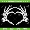 Skeleton Heart Hand SVG PNG, Skull Hands Heart SVG, Skelly Hands DXF SVG PNG EPS Skeleton Heart Hand SVG PNG, Skull Hands Heart SVG, Skelly Hands DXF SVG PNG EPS