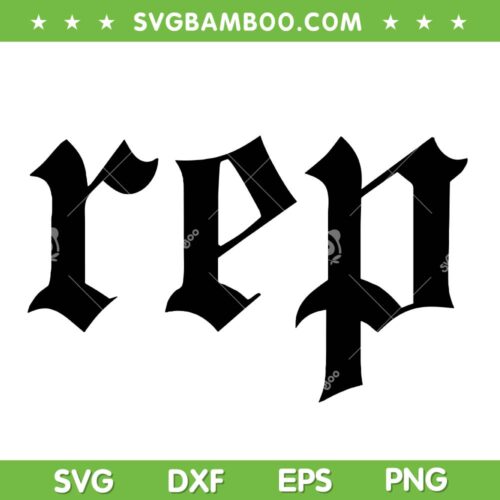 Rep Expression SVG PNG, REP Logo SVG, Reputation Taylor Swift DXF SVG PNG EPS