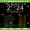 2024 Total Solar Eclipse April SVG PNG, 8 Path Of The Eclipse SVG, Eclipse 2024 DXF SVG PNG EPS 2024 Total Solar Eclipse April SVG PNG, 8 Path Of The Eclipse SVG, Eclipse 2024 DXF SVG PNG EPS