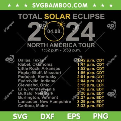 2024 Total Solar Eclipse April SVG PNG, 8 Path Of The Eclipse SVG, Eclipse 2024 DXF SVG PNG EPS