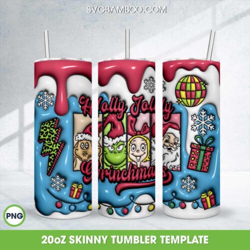 3D Inflated Holly Jolly Grinchmas Tumbler Wrap PNG, Grinch Funny Christmas 20oz Skinny Tumbler Template PNG