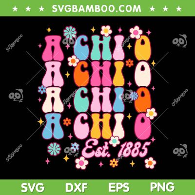 Alpha Chi Omega SVG PNG, Groovy A Chi O Est 1885 SVG, Greek Letter AXO 70s DXF SVG PNG EPS Alpha Chi Omega SVG PNG, Groovy A Chi O Est 1885 SVG, Greek Letter AXO 70s DXF SVG PNG EPS