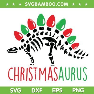 Christmasaurus SVG PNG, Dinosaur Christmas Lights SVG, Christmas Dinosaur Skeleton DXF SVG PNG EPS Christmasaurus SVG PNG, Dinosaur Christmas Lights SVG, Christmas Dinosaur Skeleton DXF SVG PNG EPS