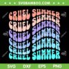 Cruel Summer SVG PNG, Taylor Swift Cruel Summer SVG, Vintage 70s Style DXF SVG PNG EPS